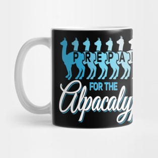 Prepare for the alpacalypse alpaca lover Mug